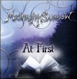 Midnight Sorrow : At First Midnight Sorrow : At First